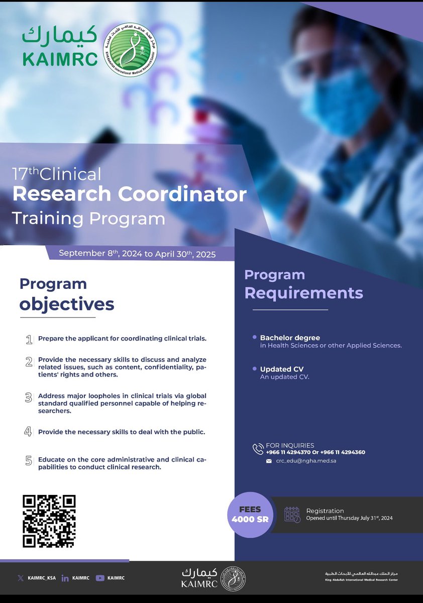 Join the 17th Clinical Research Coordinator Training Program organized by #KAIMRC from Sep 8, 2024, to Apr 30, 2025. Enhance your knowledge, develop key skills, and gain practical experience in clinical research coordination. Don't miss this chance to join a training program in