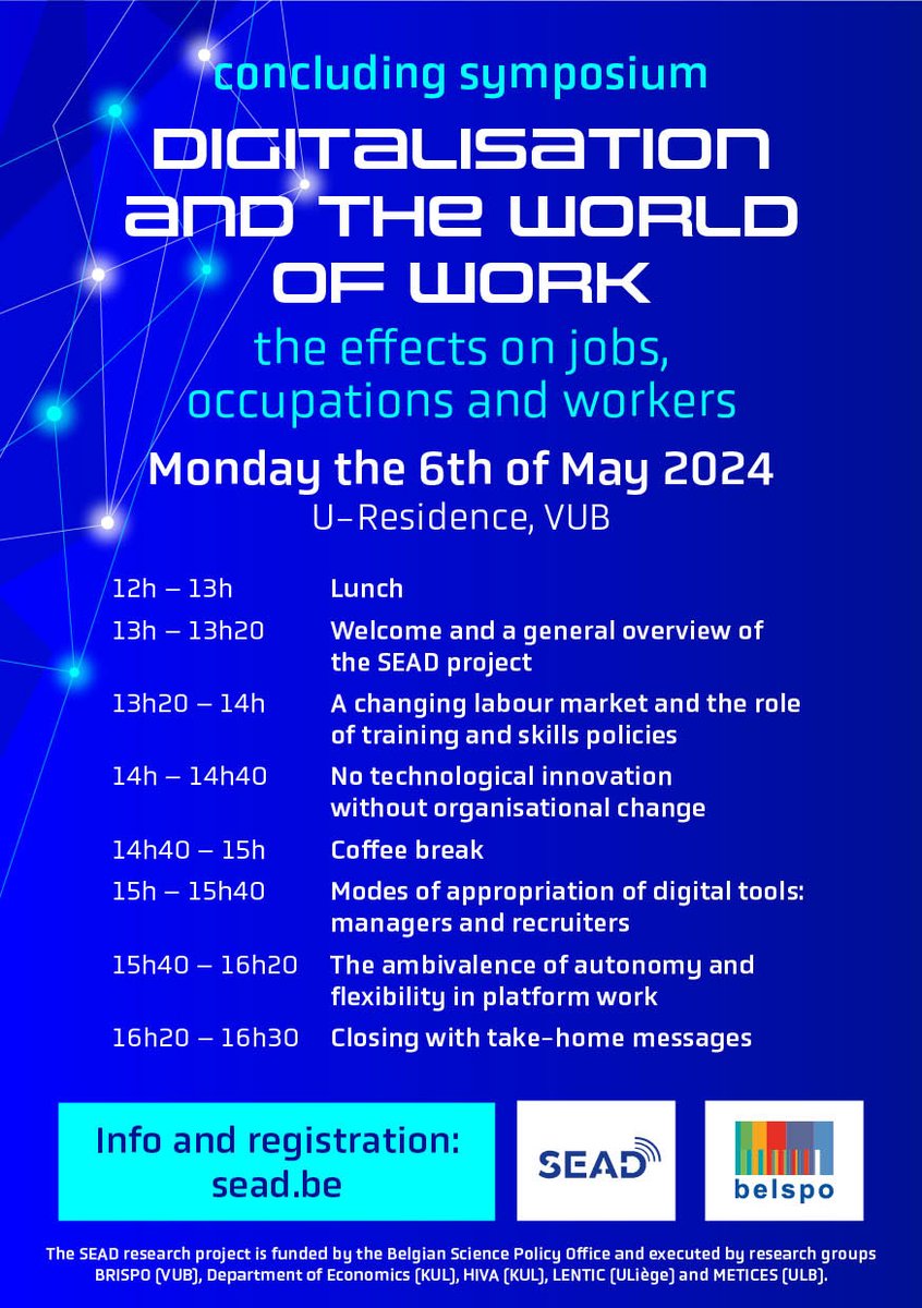 SEAD_project (@projectsead) on Twitter photo The full programme for our symposium on digitalisation and sustainable work is now available! Register for this free event on sead.be. Spread the word and help us to shape the future of work!
<a href="/BRISPO_VUB/">Brussels Institute for Social & Population Studies</a>
<a href="/HIVA_KULeuven/">HIVA - KU Leuven</a>
<a href="/ULiegeResearch/">ULiège Research & Innovation</a>
<a href="/ULBruxelles/">Université libre de Bruxelles</a>
<a href="/LeuvenEconomics/">Economics KU Leuven</a> The full programme for our symposium on digitalisation and sustainable work is now available! Register for this free event on sead.be. Spread the word and help us to shape the future of work!
<a href="/BRISPO_VUB/">Brussels Institute for Social & Population Studies</a>
<a href="/HIVA_KULeuven/">HIVA - KU Leuven</a>
<a href="/ULiegeResearch/">ULiège Research & Innovation</a>
<a href="/ULBruxelles/">Université libre de Bruxelles</a>
<a href="/LeuvenEconomics/">Economics KU Leuven</a>