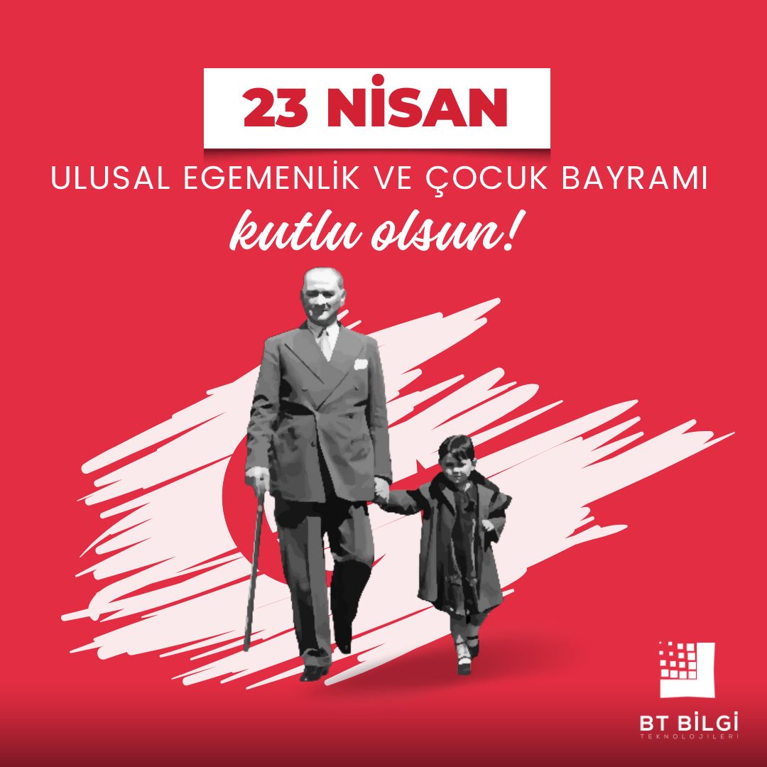23 Nisan Ulusal Egemenlik ve Çocuk Bayramımız kutlu olsun... 
#BTBilgi 
#23nisanulusalegemenlikveçocukbayramı