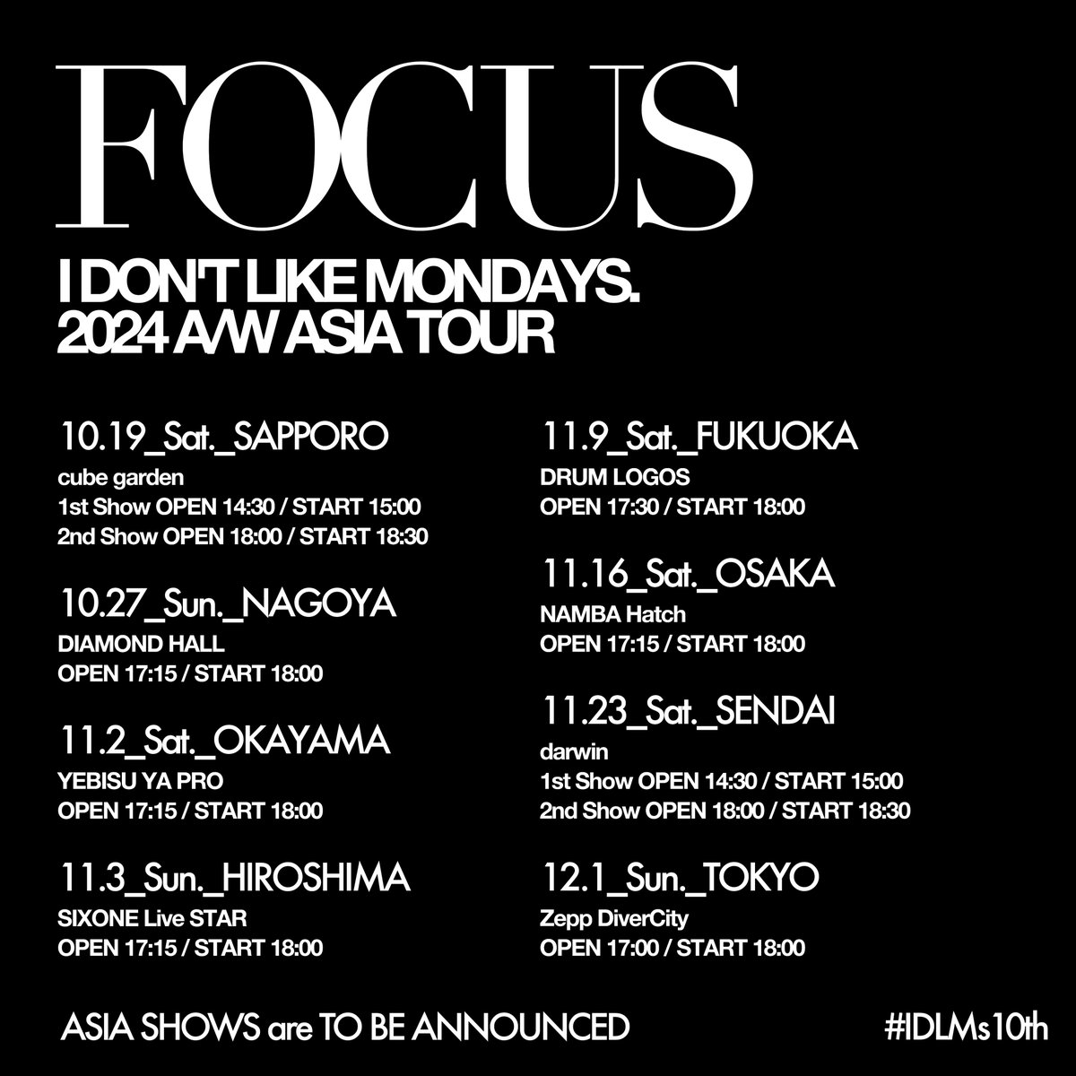 IDLMs_OFFICIAL's tweet photo. "FOCUS" ASIA TOUR
開催決定！

- 10月より国内8都市10公演・海外公演は順次発表
- "Island Tour"会場で抽選なし先着チケット販売
- ファンクラブ限定で公開ゲネプロ開催

30日(火)よりチケット先行スタート
詳細はこちら
https://t.co/26MmkKFGGg

#IDLMs10th
#IDLMs_FOCUS https://t.co/mHJJJx95YE