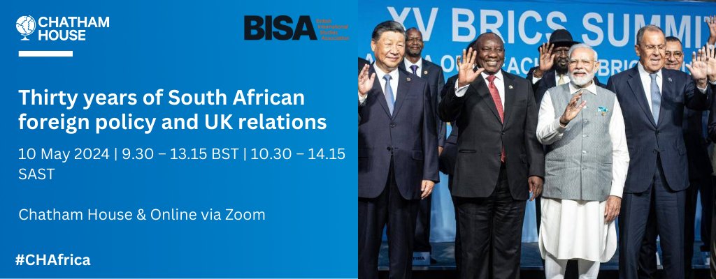 🇿🇦Upcoming hybrid event: 'Thirty years of South African foreign policy and UK relations' with @MYBISA At this event, speakers will reflect on the complexities of #SouthAfrica’s foreign relations and examine both historical dynamics and future prospects of its relationship with