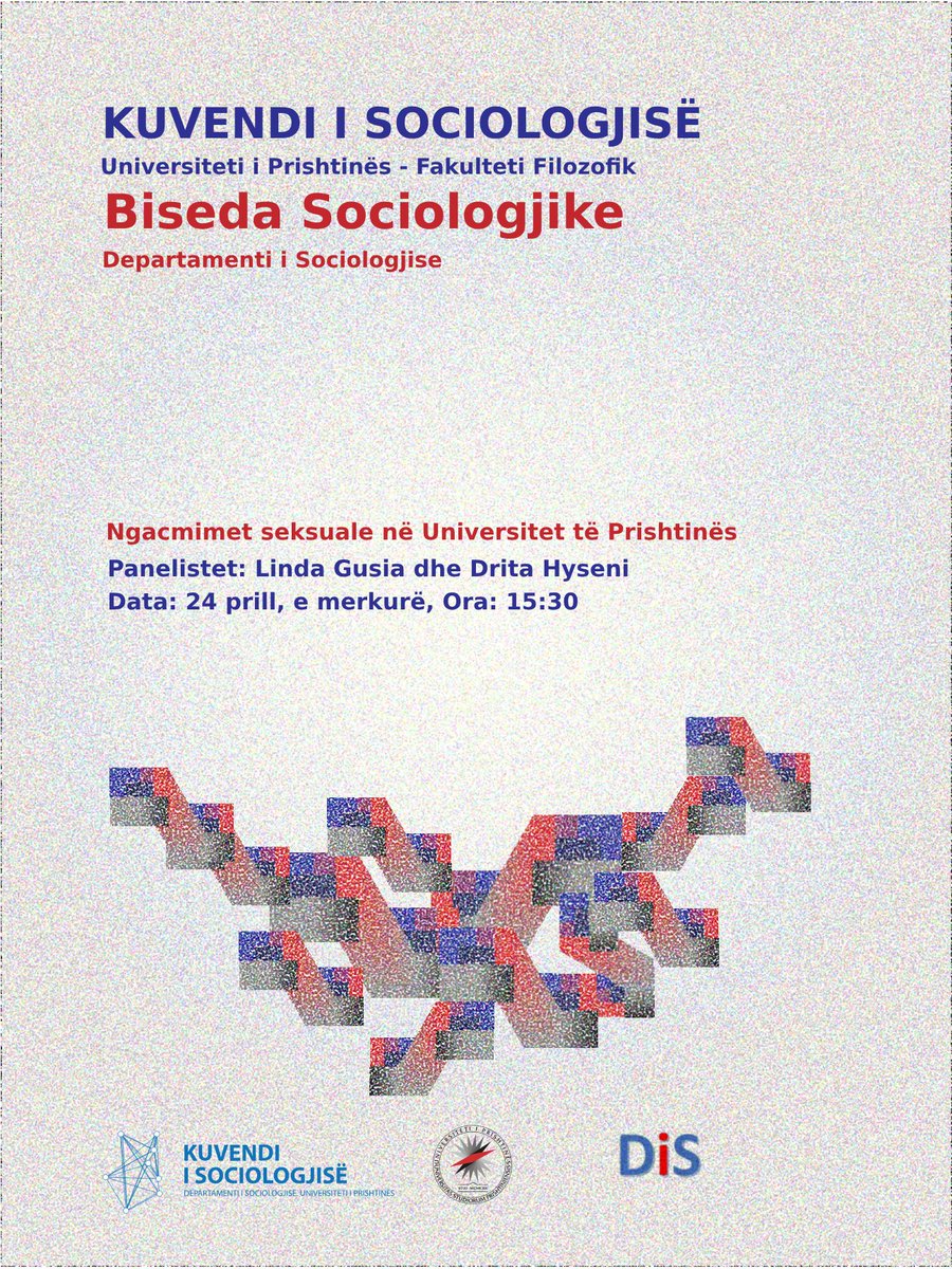 Biseda Sociologjike: të mërkurën më 24 prill nga 15:30, diskutim rreth ngacmimeve seksuale në  Universitetin e Prishtinës, me zyrtaren kundër ngacmimit seksual Drita  Hyseni dhe me prof. Linda Gusia nga Dep. i Sociologjisë, në Sallën e Këshillit të Fakultetit Filozofik në UP.