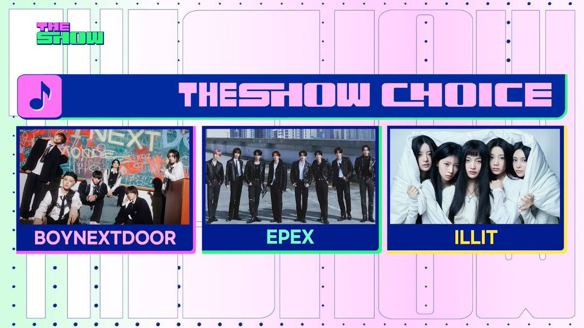 🔥 240423 - THE SHOW - NOMINEE #BOYNEXTDOOR - Earth, Wind & Fire #EPEX - Youth2Youth #ILLIT - Lucky Girl Syndrome Congrats & good luck to all nominees 🍀