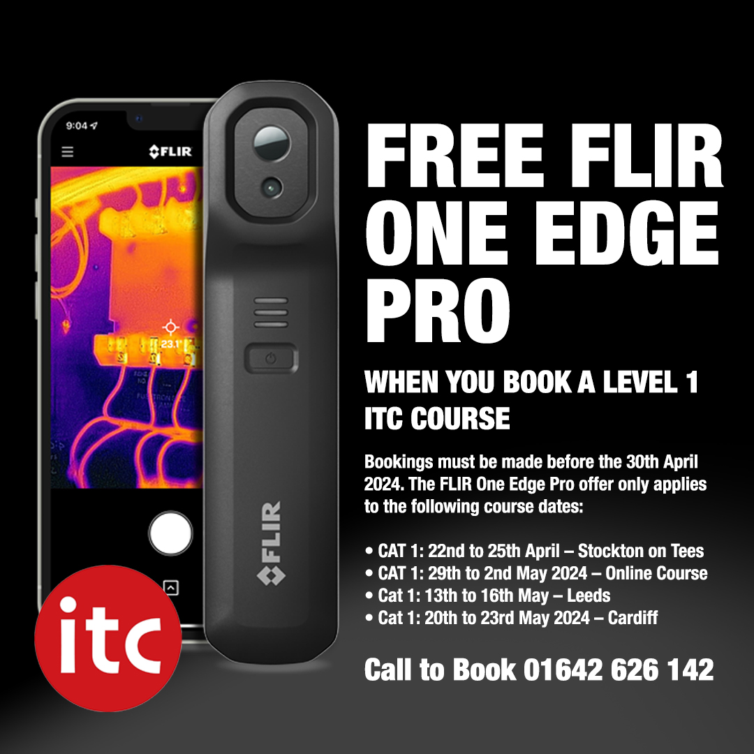 🔥 Hot Offer 🔥

Book a @ITCInfrared Thermography Course with us & get 10% Off!

AND receive a #free @FLIR One Edge Pro, when you book a select ITC Level 1 Thermal Course before 30th April ➡️ ow.ly/SNKR50RkUMR 

#TrainingTuesday #ThermographyTraining #ThermalCamera