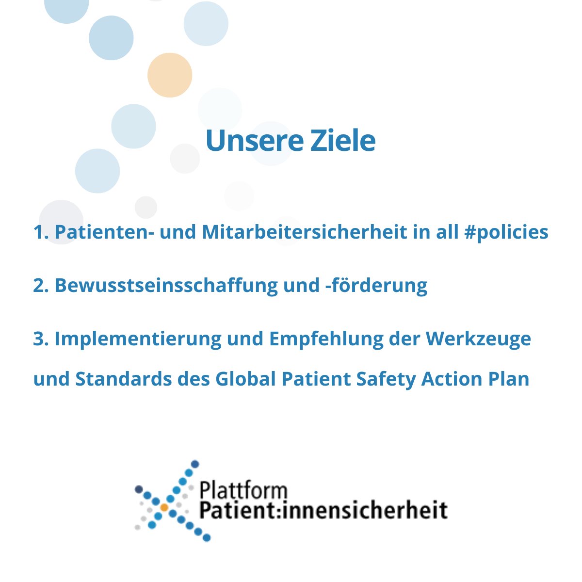 PPS_Patienten's tweet image. Wir streben an, die #Patientensicherheit und #Mitarbeitersicherheit im österreichischen Gesundheitssystem voranzutreiben. Dazu haben wir klare #Ziele definiert, an denen sich unsere Arbeit ausrichtet.