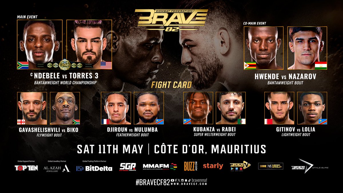 🚨Full #BRAVECF82 Fight Card revealed This monumental card will be headlined by the first trilogy in #BRAVECF history - Ndebele vs Torres 3 🏆 📅 May 11 📍 St Pierre, Mauritius 🇲🇺 [#BRAVECF82 #MMA #Africa #Mauritius]
