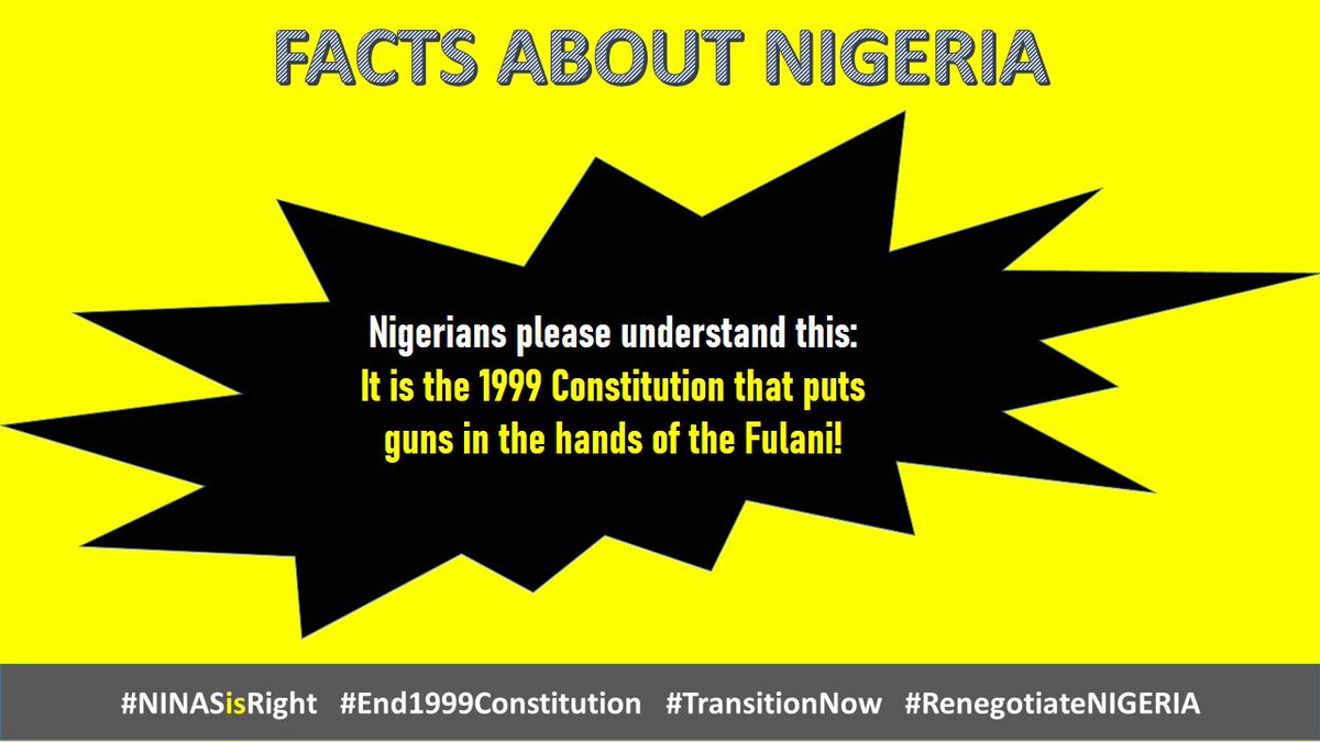 @abati1990 There's a Fulani Conquest Agenda to make #Nigeria their 'estate' as their Ahmadu Bello told them. Ribadu is Fulani so off course he will say what he said! The 1999 Constitution puts guns in the hands of Fulani
#NINASisRight #End1999Constitution #TransitionNow #RenegotiateNIGERIA