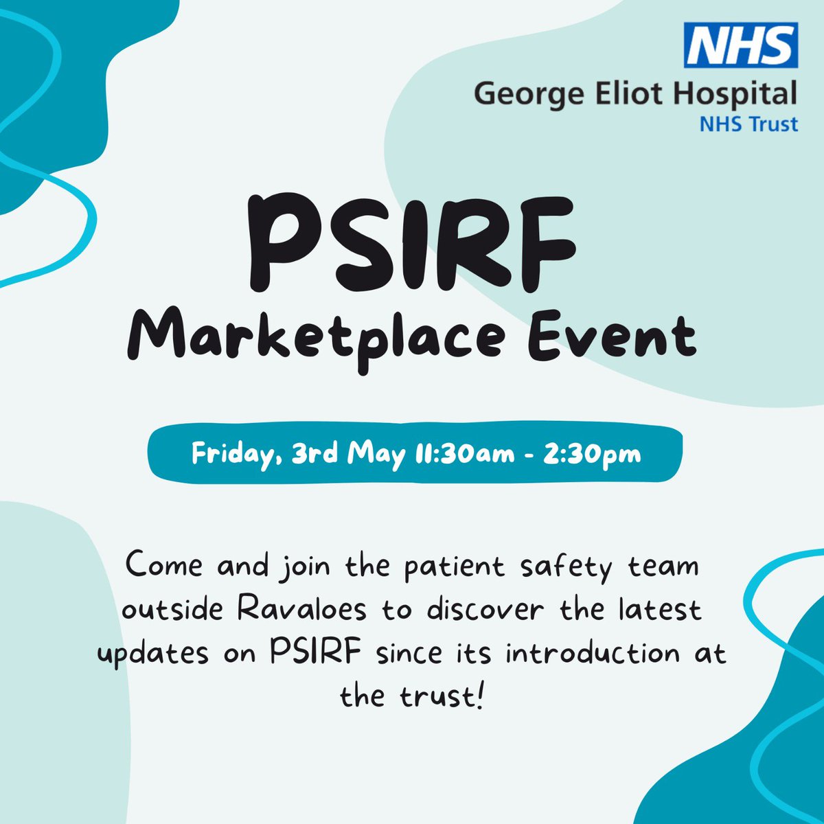 Come and join the #GEH Patient Safety team outside Ravaloes on Friday, 3rd May to discover the latest updates on #PSIRF since its introduction at the trust! #patientsafety #NHS 👇🏻