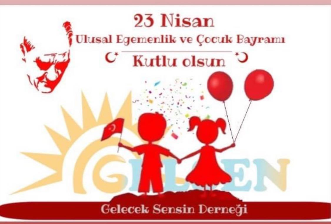 GelSen17's tweet photo. Ulusal Egemenlik ve Çocuk Bayramımız kutlu olsun 🇹🇷 🎉 #23Nisan #Atatürk #ATA #GelSen #GelecekSensinDerneği https://t.co/K9KhMaceRH