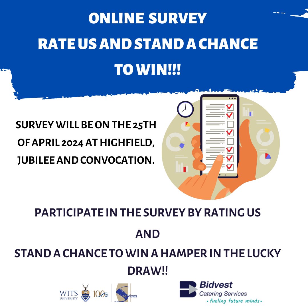 Dear Witsies! Take part in our dining hall customer satisfaction survey and get a chance to win an awesome hamper! Survey will be available at the location listed below