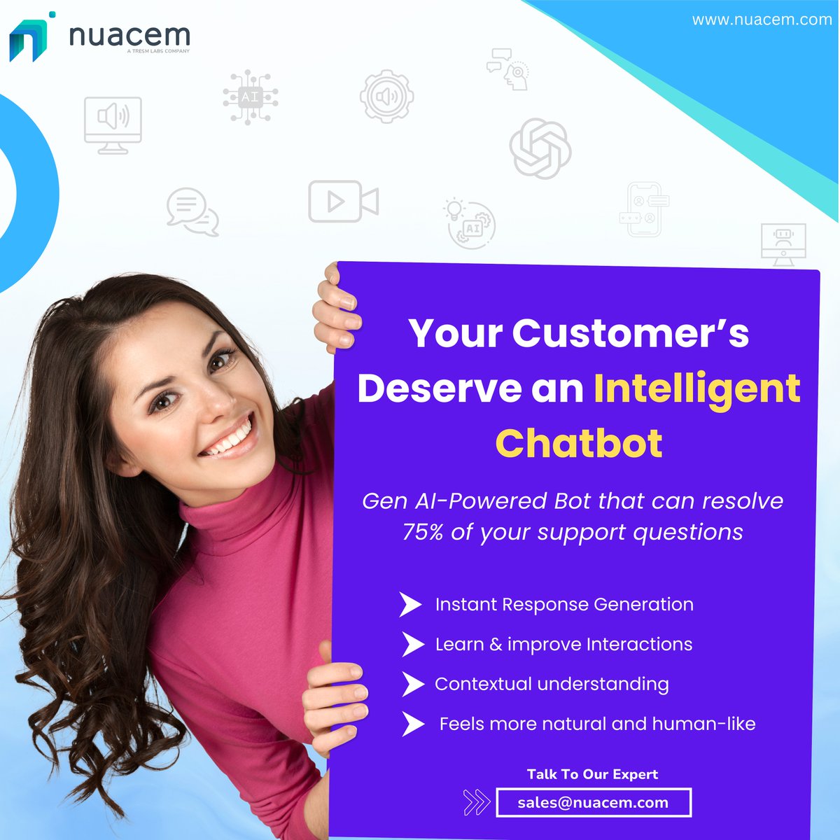 Transform your customer support operations with Nuacem AI, the intelligent chatbot solution powered by Gen AI designed for enterprises.

#GenerativeAI #AIChatbots #CustomerSupport #EnterpriseSolutions #NuacemAI