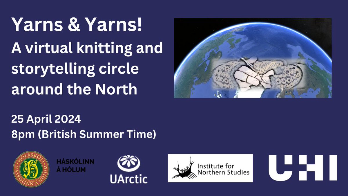 Online | 25 April at 8pm. 'Yarns & Yarns: A Virtual Knitting and Storytelling Circle Around the North' session with Band og bækur (Yarn and books), knitting enthusiasts based in Skagafjörður and Holar University in Iceland How to join us👉 bit.ly/3JwS8Co #ThinkUHI
