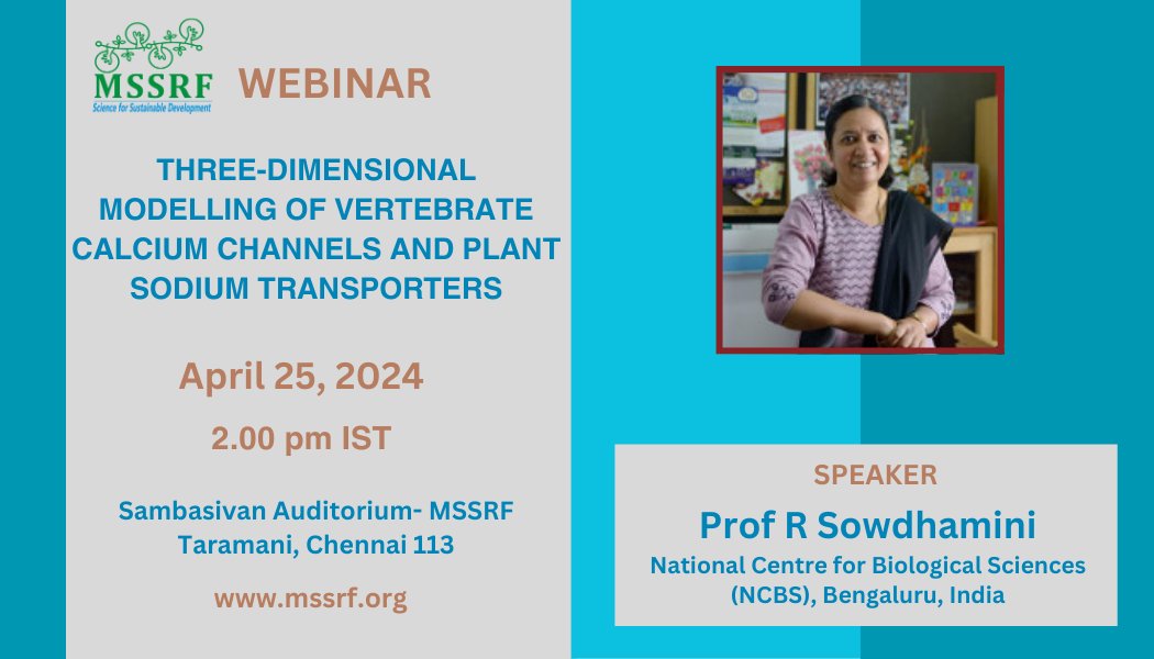 .@mssrf webinar on 'Three-dimensional modelling of vertebrate calcium channels & plant sodium transporters' by Prof. R. Sowdhamini @NCBS_Bangalore 

🗓️April 25
⏲️2.00 pm IST
Register to join: forms.gle/jX8yUH56EYa3nP…

@IMScChennai @IBSE_IITM @NIPGRsocial @ICGEBNewDelhi @DBT_ILS