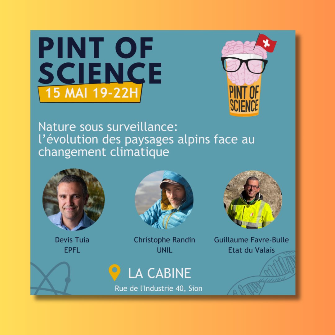🌳l’évolution des paysages alpins face au changement climatique⛰️

PINT OF SCIENCE Festival Soirée 3/3

📆 15 mai, à partir de 19h00
📍 Café La Cabine, Sion

🍺 Soirée en français!
Entrée gratuite - réservez votre place via notre site web: shorturl.at/iHKSU

#pint24