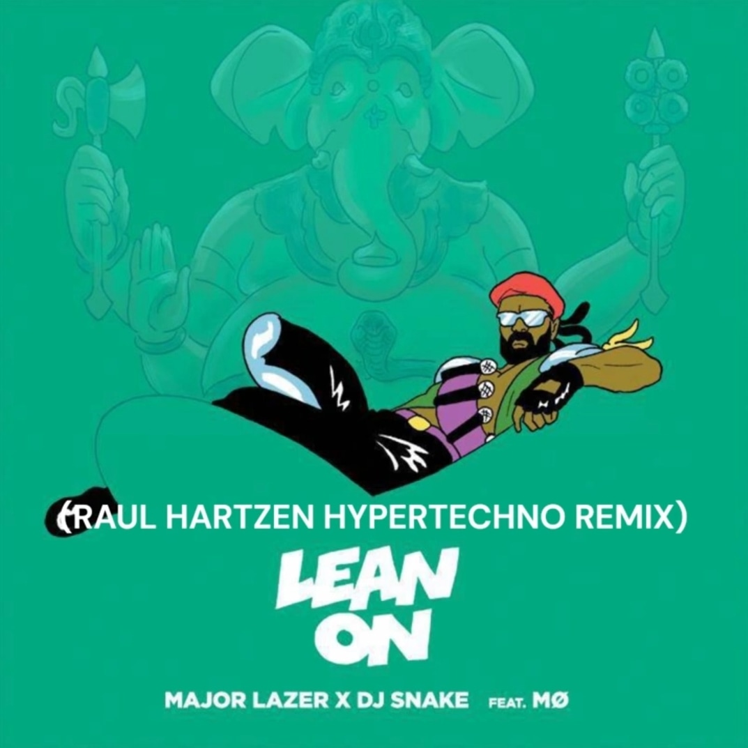 Lean On (Raul Hartzen Hypertechno Remix) - Major Lazer, MØ, DJ Snake ⬇️ linkin.bio/raulhartzen #remix #majorlazer #mø #djsnake #hypertechno #techno #edm #dance #rmx #music #mainstage #leanon #skiomusic #contest #remixcontest #bass #electronicdancemusic