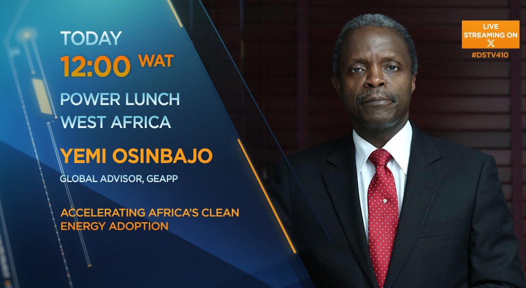 [WATCH] Today on #PLWA: Accelerating Africa's clean energy adoption. Yemi Osinbajo (@ProfOsinbajo), Global Advisor @EnergyAlliance, joins us for more. Tune into #DSTV410 at 12h00 WAT for more or watch the livestream on X.