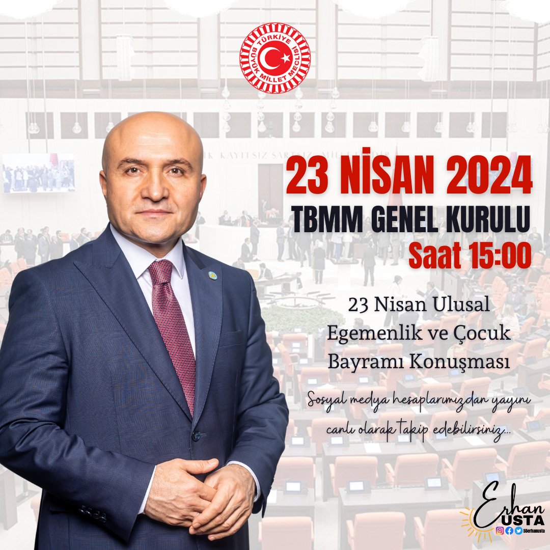 🗓23 Nisan Salı (bugün) 🕘15.00'da 📺TBMM TV'de 23 Nisan Ulusal Egemenlik ve Çocuk Bayramı sebebiyle, TBMM Genel Kurulunda konuşma yapacağım. Yayını canlı olarak sosyal medya hesaplarımızdan takip edebilirsiniz.