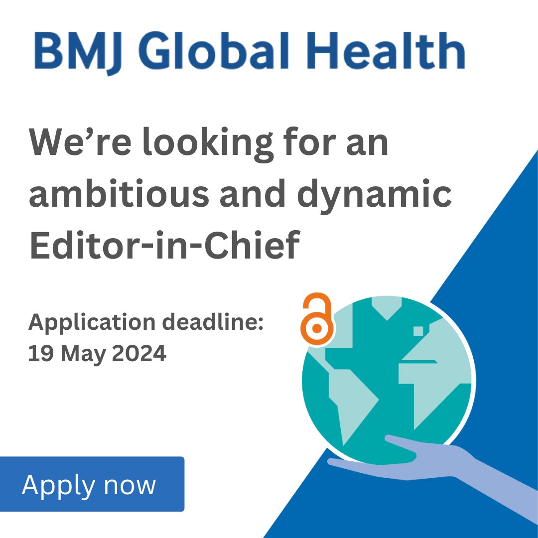 We are looking for an ambitious and dynamic Editor-in-Chief to lead @GlobalHealthBMJ , one of the world’s foremost journals in global health The deadline for applications is 19 May Apply Here: lnkd.in/ee_AqfMU