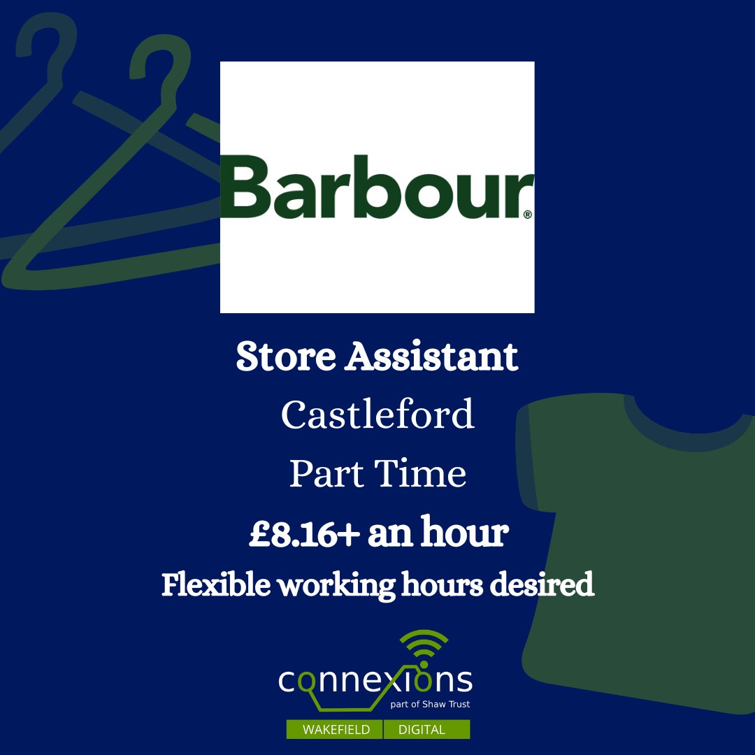 🧥Barbour Store Assistant based in Castleford. To Apply: barbourcareers.co.uk/details?v=1724… 

#WakefieldYoungPeople #WakefieldJobs #CastlefordJobs
