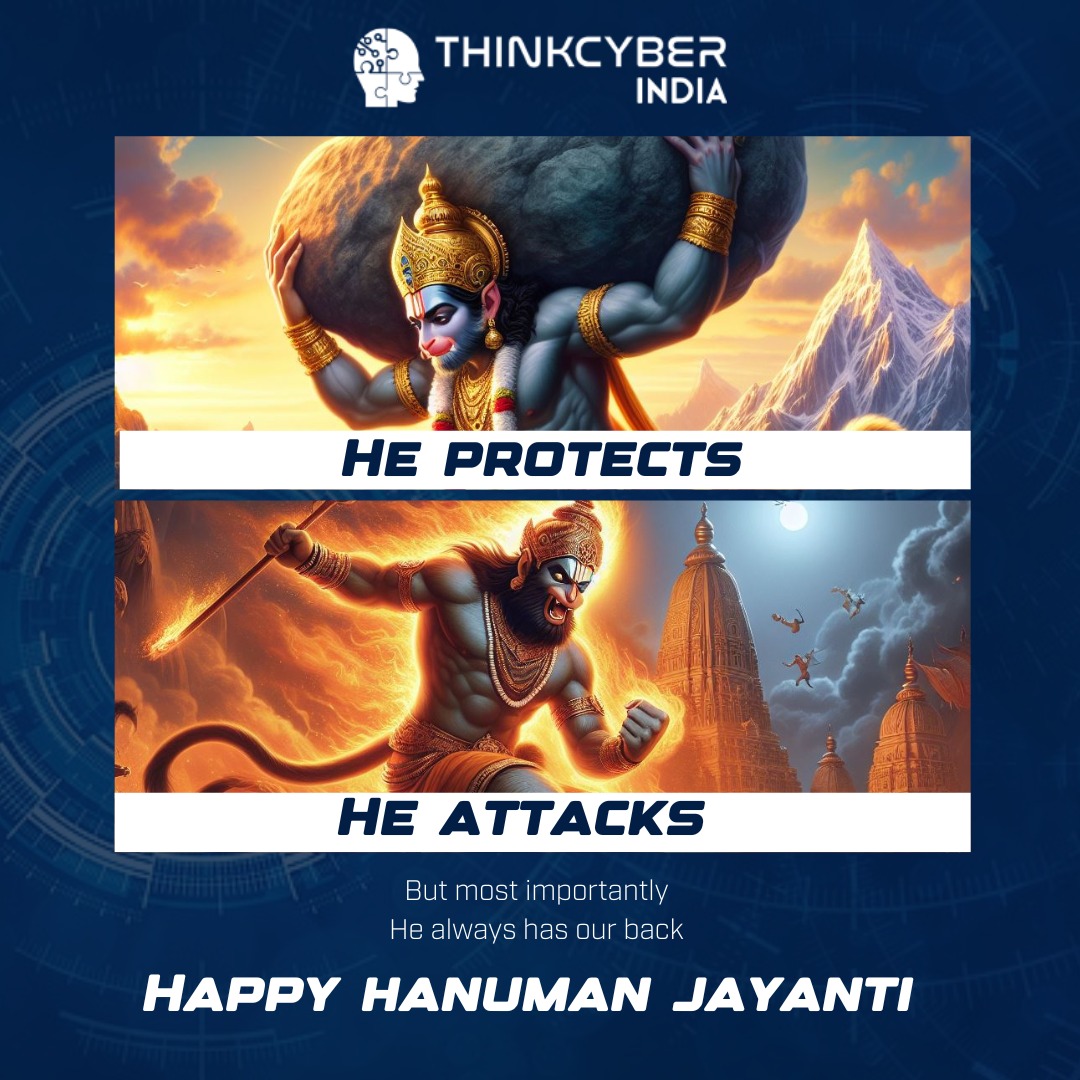 Think Cyber India stands with you, offering a helping hand to navigate the digital world safely, just like Hanuman Ji.

We wish you a joyous and blessed Hanuman Jayanti!
.
.
.
.
.
#ThinkcyberIndia  #Hanumanjayanti #Hanuman #CybersecurityAwareness #CybersecurityJobs #Upskilling