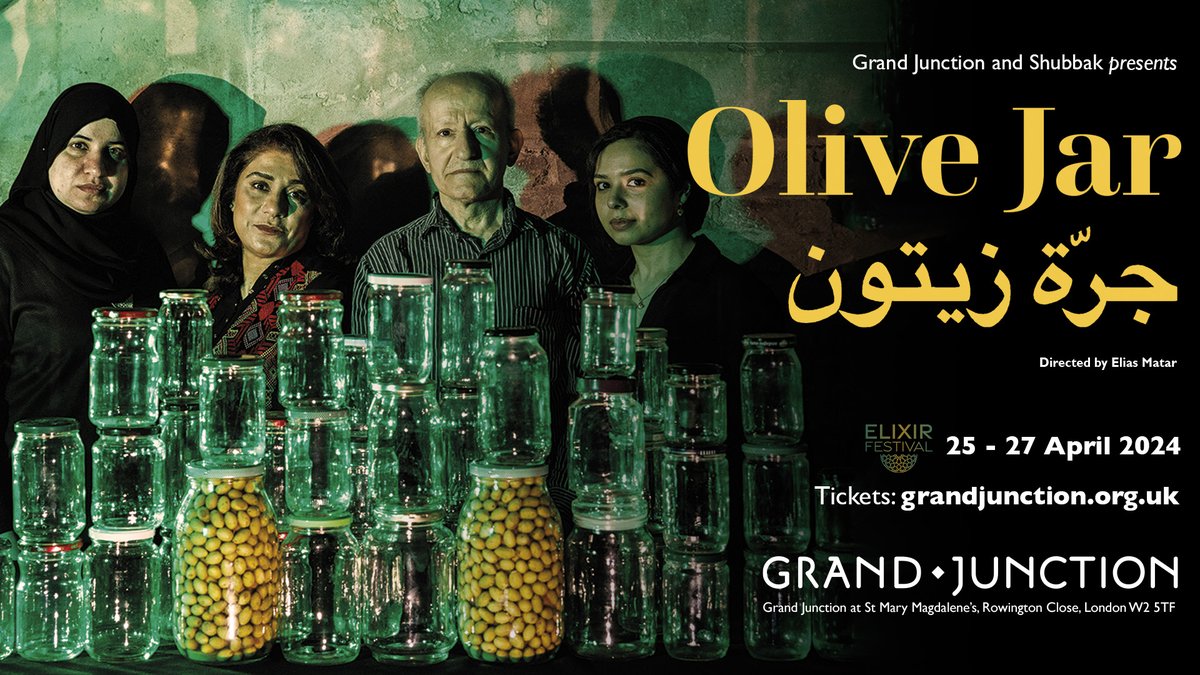 From this Thursday 25–27 April, Olive Jar جرّة زيتون returns to @grandjunctionW2! This original performance celebrates London’s Arab communities and the extraordinary stories that ordinary people can tell. Tickets from £6: grandjunction.org.uk/elixir-festiva…