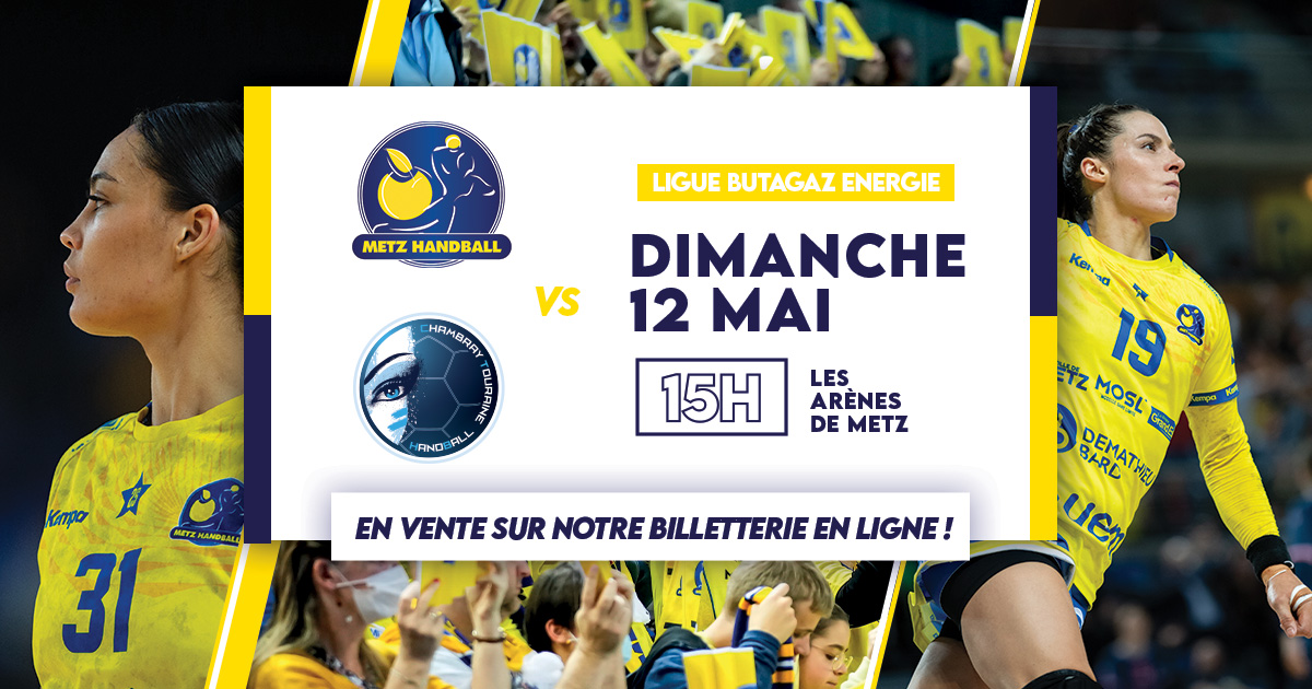 𝐎𝐮𝐯𝐞𝐫𝐭𝐮𝐫𝐞 𝐁𝐢𝐥𝐥𝐞𝐭𝐭𝐞𝐫𝐢𝐞 ! 📅 Le 𝕕𝕚𝕞𝕒𝕟𝕔𝕙𝕖 𝟙𝟚 𝕞𝕒𝕚 à 15H, Metz recevra @CTHandBall pour la 2️⃣4️⃣ème journée de @LFH_Officiel✨ 👊 RDV pour cette superbe affiche de championnat !🌟 📣 𝐓𝐨𝐮𝐬, 𝐞𝐧𝐬𝐞𝐦𝐛𝐥𝐞 ! 🎟️ billetterie.metz-handball.com