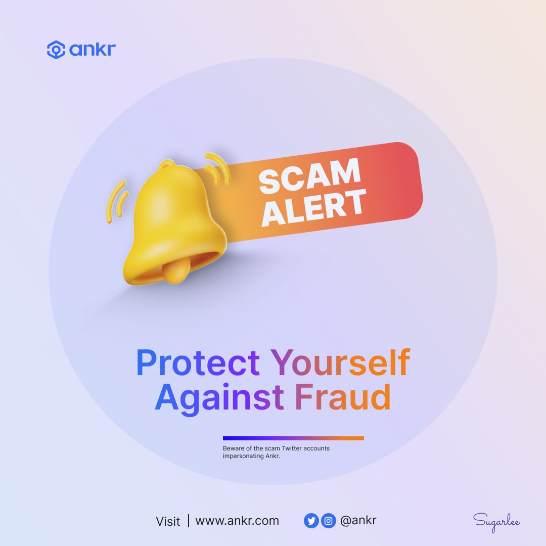 ⚠️ SCAM ALERT!

🚫 Beware of Fraudsters impersonating @ankr and claiming to be Ankr's support on Twitter & Telegram. 

🫵DO NOT share sensitive info and click unverified links. 

Here is a link to all #ANKR official social media.👇
🔗id.tomo.inc/x@ankr 

Stay Safe!🛡️

#Web3