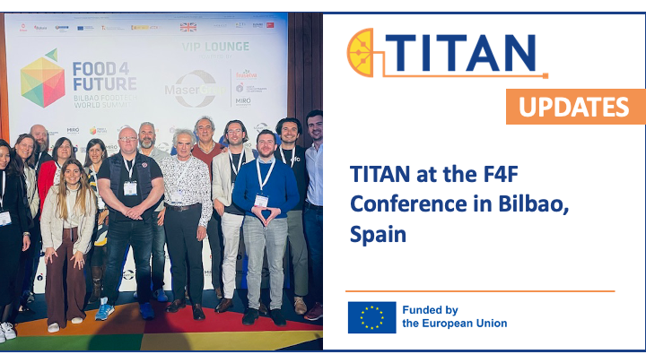 💥 It's a wrap! 🇪🇸 We had a great three days in Bilbao at the @Food4FutureExpo 🤩 A special thanks to the organizers for making such a great event, and of course our partners for representing TITAN Project EU.
