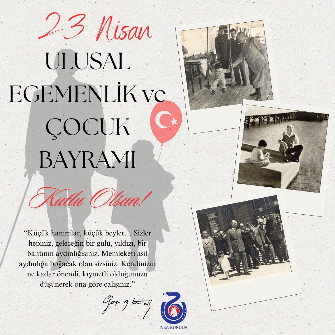 ivsaburdur's tweet photo. 23 Nisan Ulusal Egemenlik ve Çocuk Bayramı kutlu olsun!🎈🇹🇷
•
•
•
#23NisanUlusalEgemenlik #CocukBayramı #ivsa https://t.co/jxphhXGBtQ