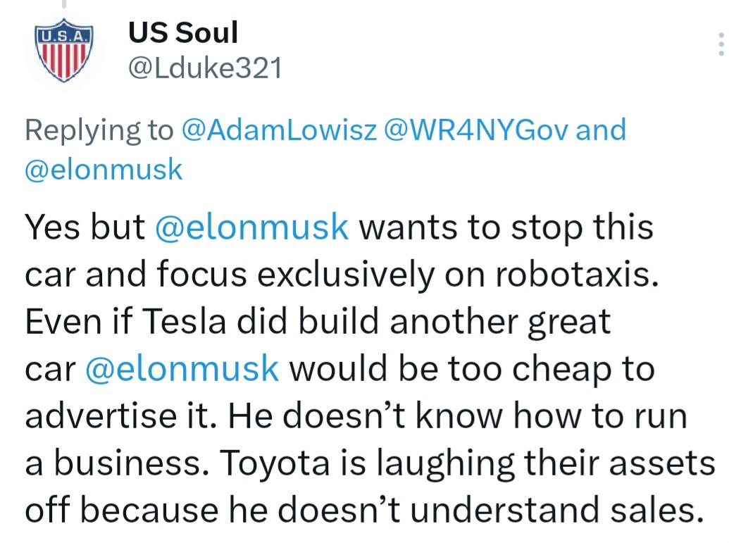 The comedy is endless Elon doesn't know how to run a business? SpaceX is crushing it and Tesla has a $30B cash pile. Toyota? I lived in Nagoya, home of Toyota. Half the managers sh-t themselves if you mention Tesla. They know the game is over and EVs have already won.