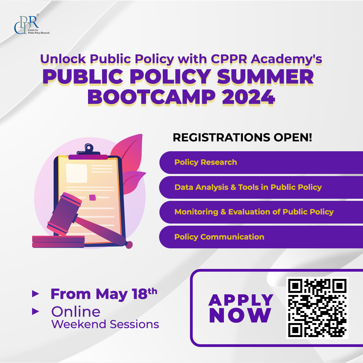 Registrations open for CPPR Academy's Public Policy Summer BootCamp 2024 Learn the basics of Public Policy from Research Design to Monitoring and Evaluation of Public Policy Apply Here: cppr.in/public-policy-… #onlinecourse #publicpolicy #summertime #cpprAcademy