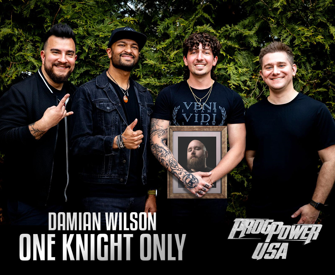 Damian Wilson (@damian_wilson) on Twitter photo ONE KNIGHT ONLY - ProgPower USA
These amazing musicians will join Damian in Atlanta on September 7th:
From left to right:
Bass: Brian Craft 
Keyboards: Vikram Shankar 
Guitar: Mikey Diederich
Drums: Matthew Kerschner 
+ Not smiling:
Lead guitar: James Nelson ONE KNIGHT ONLY - ProgPower USA
These amazing musicians will join Damian in Atlanta on September 7th:
From left to right:
Bass: Brian Craft 
Keyboards: Vikram Shankar 
Guitar: Mikey Diederich
Drums: Matthew Kerschner 
+ Not smiling:
Lead guitar: James Nelson