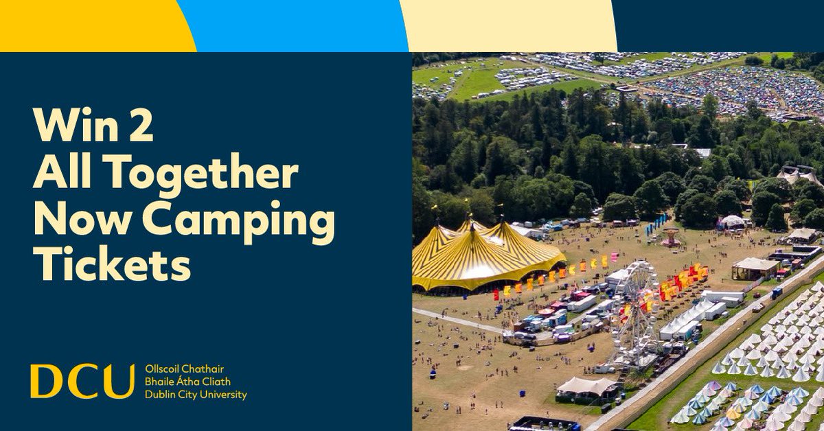 Calling all DCU Alumni! Update your details with @DCUAlumni to enter our DCU Alumni ‘Keep in Touch’ Competition for a chance to win two camping tickets for the ‘All Together Now’ Festival. Competition closes 5th May 2024. Best of luck! Enter here: launch.dcu.ie/3J80D6L