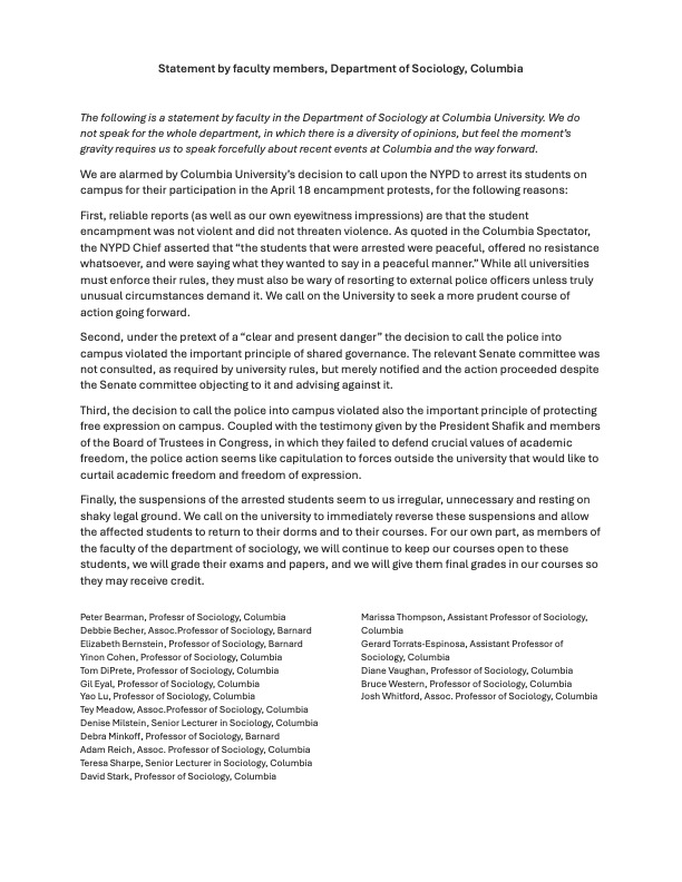 Here's a statement by 18 sociology faculty at Barnard/Columbia supporting the suspended student demonstrators and criticizing the actions and statements of university administrators that stifle freedom of expression.