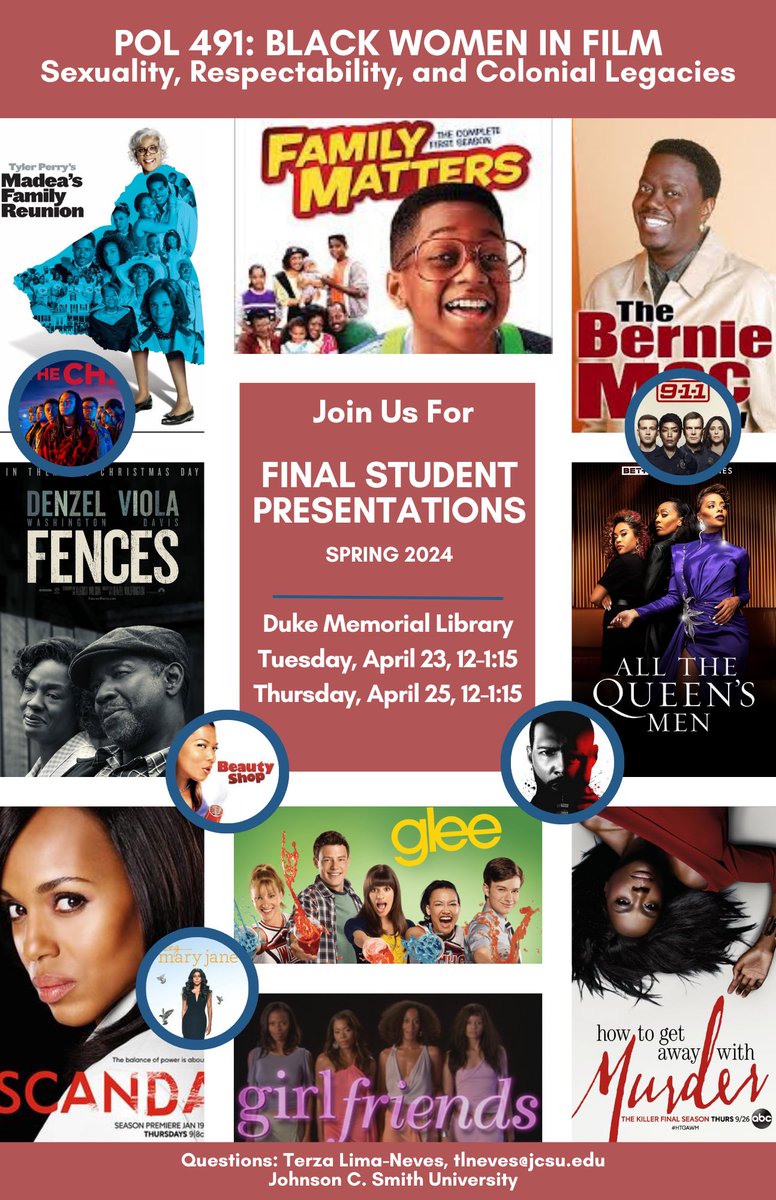 Today my students present their critical perspectives on Black women in film. The flyer shows the films they’ve selected to present on. They include the Bernie Mac show, Fences, family matters, beauty shop, scandal, glee and others. Pull up to the Duke library at 12.