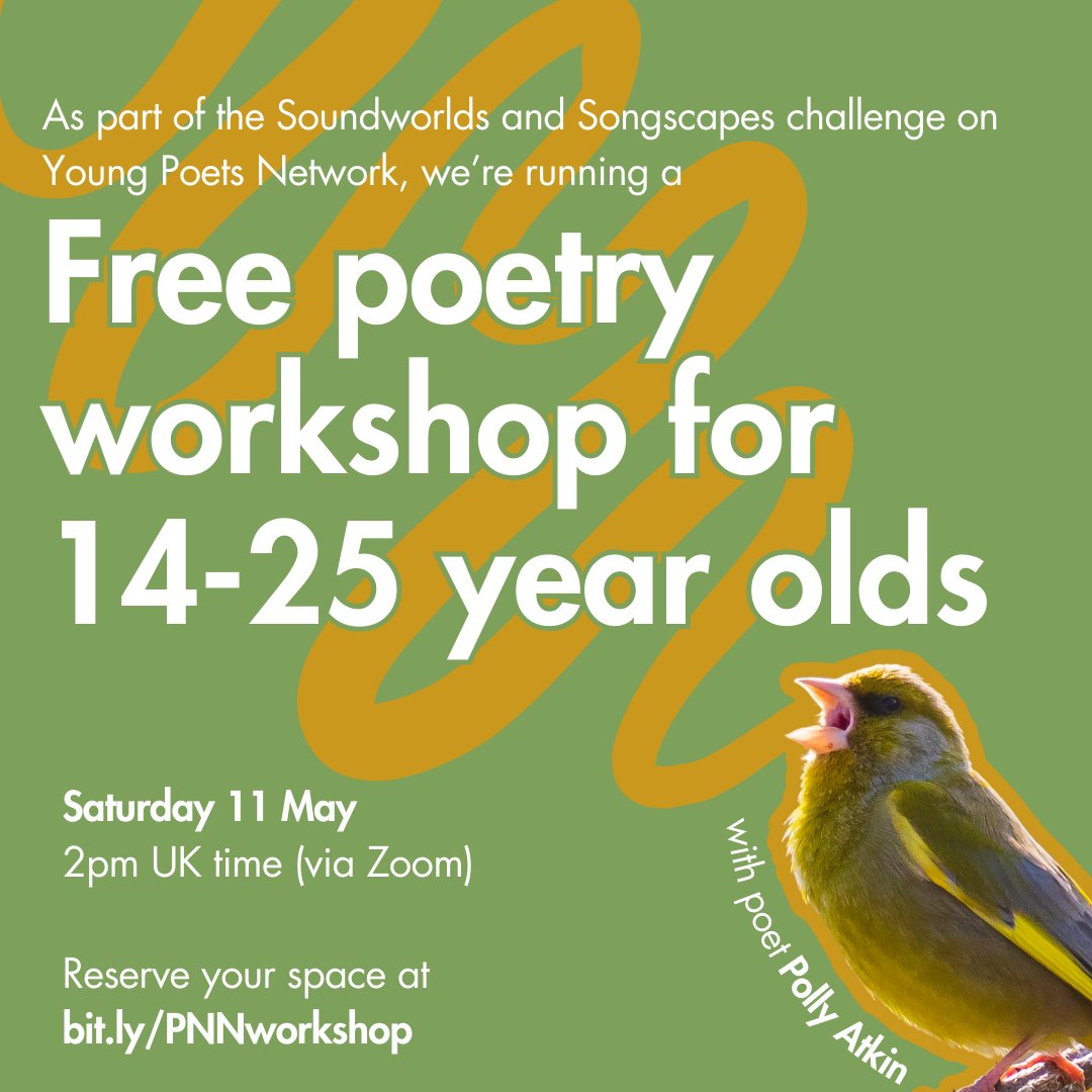 Free poetry workshop alert! Calling all young poets! As part of the Soundworlds and Songscapes challenge on Young Poets Network, we're running a Zoom workshop on Saturday 11 May, facilitated by the fantastic @pollyrowena 🐣 Book your free ticket now: bit.ly/PNNworkshop