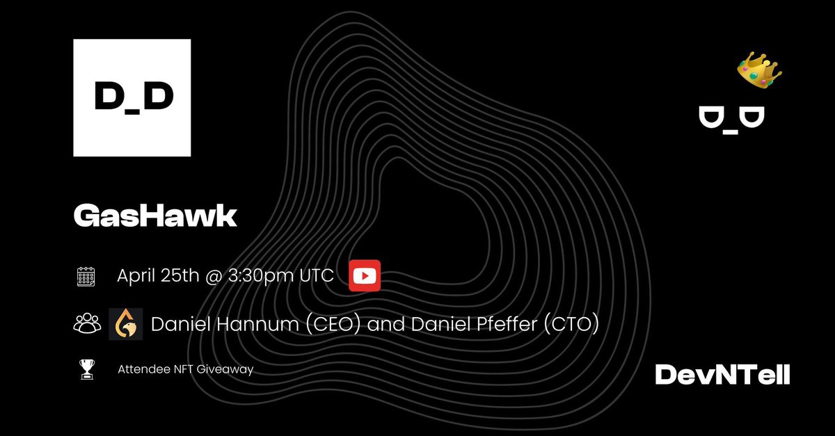 Gm all! 🗣️ Join us April 25th at 3:30pm UTC for DevNTell ℹ️ This week we welcome @DHannum8 and @daniel_web3 who'll be giving us an overview of @gashawkio and demonstrating how it can help you save on Ethereum gas fees ⛽ 📝 RSVP for the event via the post directly below 👇