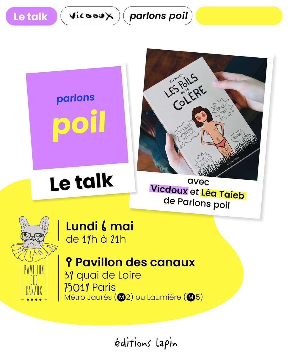 À l’occasion de la sortie de sa BD « Les Poils de la Colère », <a href="/VicDoux/">Vic Doux</a> retrouvera <a href="/lea_taieb/">Lea Taieb</a>, coautrice de « Parlons Poil ! » pour un échange autour du sujet de l’épilation et de la pression autour du corps des femmes.
<a href="/PavillonCanaux/">Le Pavillon des Canaux</a>