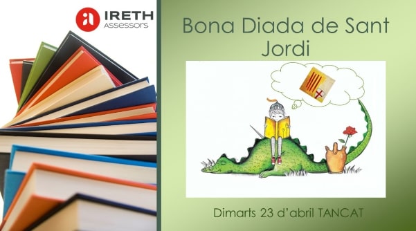 Avui és el dia més bonic de l'any. Al nostre despatx, des de sempre, hem tancat per a poder gaudir d'aquest dia com es mereix.
Bona Diada de Sant Jordi a tothom! 📚⚘️📚⚘️📚⚘️📚
