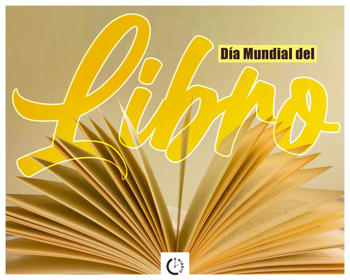 Día Internacional del Libro.📚 se celebra el 23 de abril en honor a la muerte de grandes autores como Shakespeare y Cervantes.  #Nicaragua #ADiario