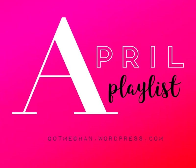 #NEWPOST March & April Playlists 💜 gotmeghan.wordpress.com/2024/04/24/mar… #lbloggers #disabledbloggers #musicblogs #bookbloggers #lovingblogs #mentalheathbloggers #TRJforBloggers #bloggerstribe #bloggerloveshare #BibliophileRT #aestheticplaylists #monthlyfavorites #theclqRT