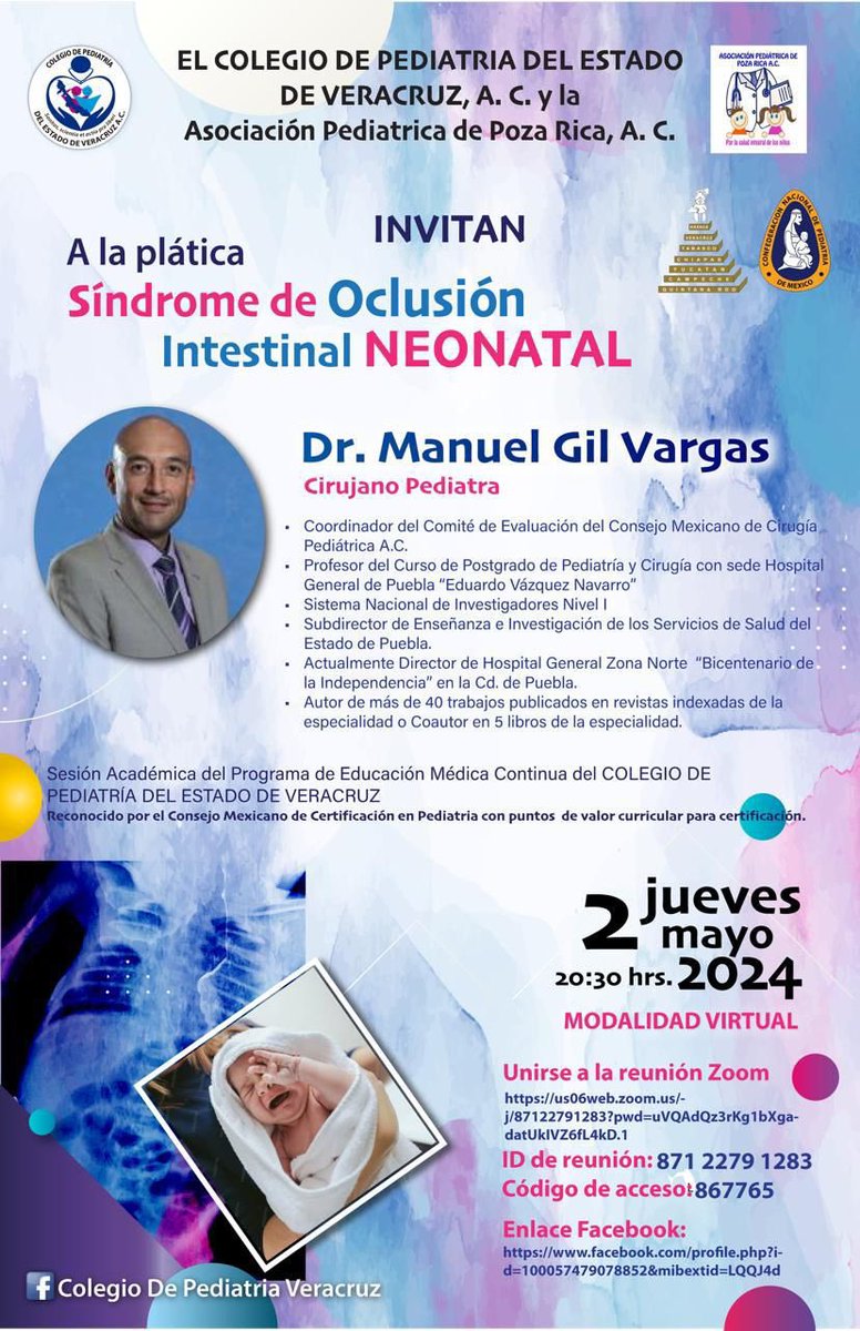 Síndrome de Oclusión
Intestinal NEONATAL 

Jueves 2/5/24 20:30hrs 🙋🏻‍♂️

ID de reunión: 871 2279 1283
Código de acceso:867765

 #SoMe4PedSurg