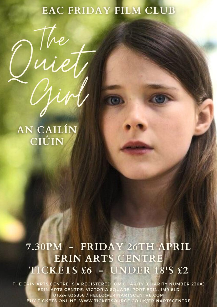 Our last event for April is #TheQuietGirl (Fri 26th). This is an Oscar-nominated film told mostly in #Irish #Gaelic, of a withdrawn young girl sent from her overcrowded home to stay with unknown relatives. Book online: ticketsource.co.uk/erinartscentre #erinartscentre #porterin #isleofman