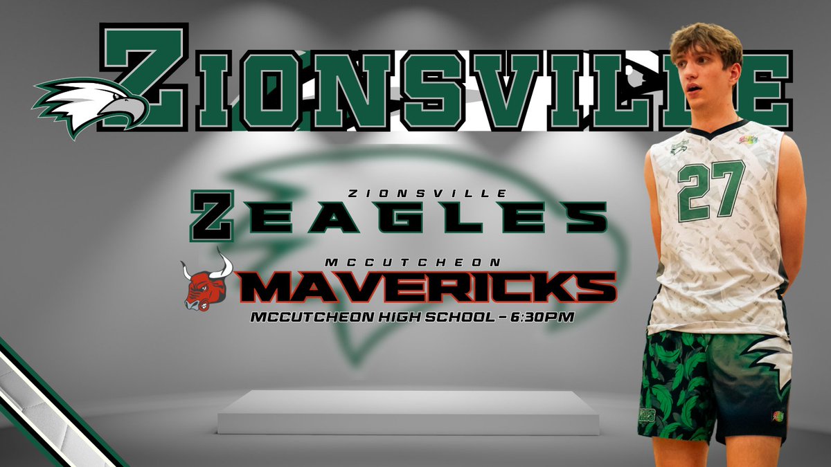 🏐 BOYS VOLLEYBALL 🏐 Good luck to the Zionsville Eagle Boys Volleyball Team as they travel to @mccutcheonmavs today! Game time is 6:30PM. GO EAGLES!!