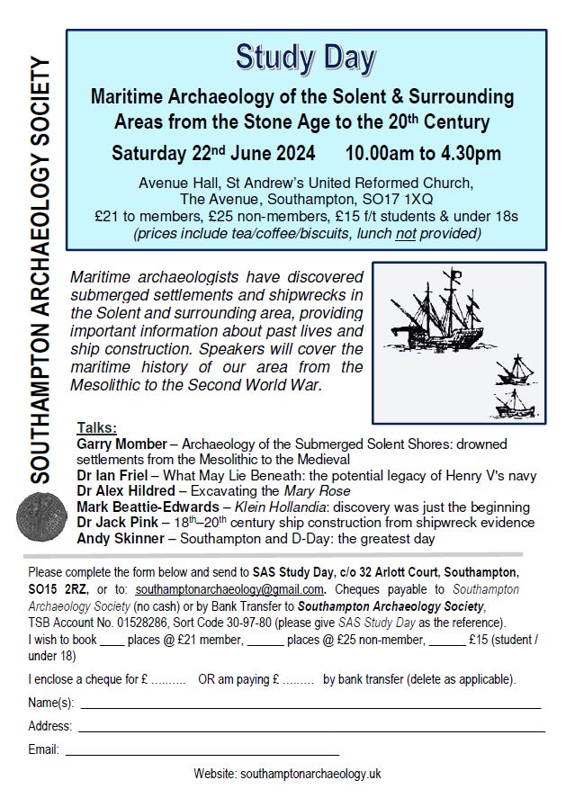 Excited to be taking part in the @SotonArchaeoSoc #Maritime #Archaeology Study Day on 22nd June in #Southampton including @MaryRoseMuseum and @maritimetrust and @DrIanFriel Details southamptonarchaeology.uk