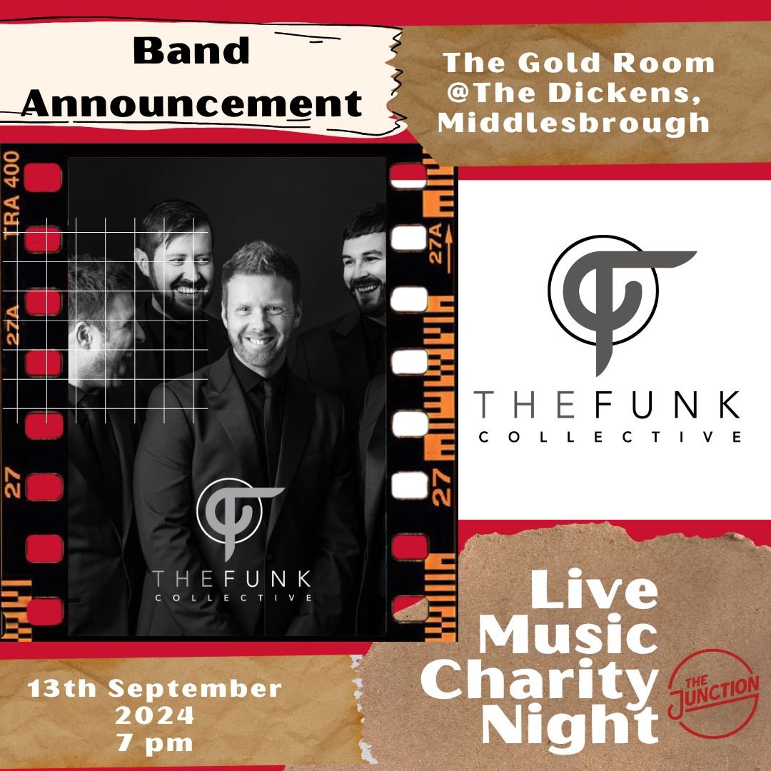 ✨Get ready to funk it up!✨ Will be headlining The Junction Charity Music Night on Friday, September 13th at The Dickens, Middlesbrough! Join us for an unforgettable evening filled with live music, good vibes, and all for a great cause,! ✨ Tickets go on sale soon!