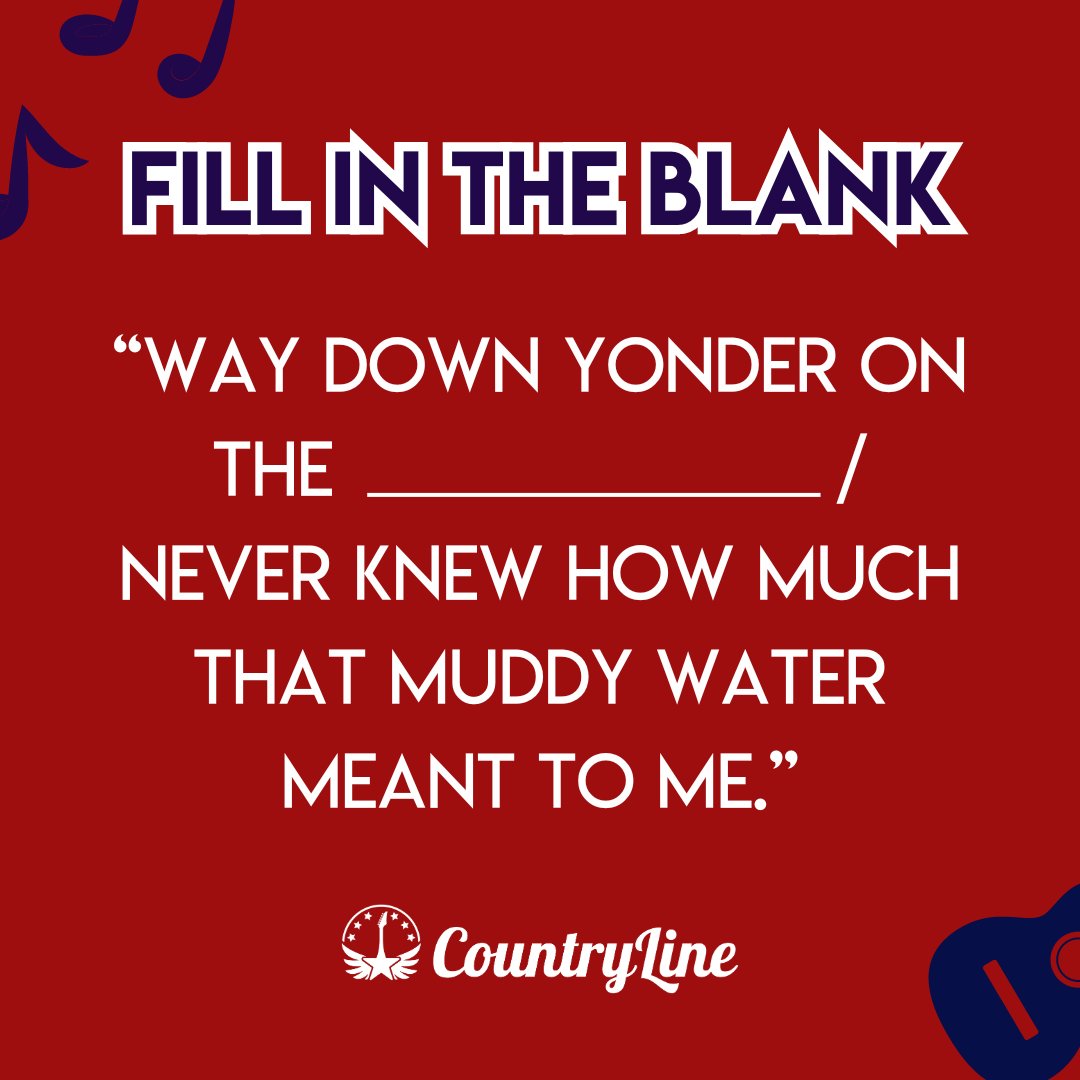 Can you complete this classic country lyric? Bonus points if you spell it right 😉🪕🌊
