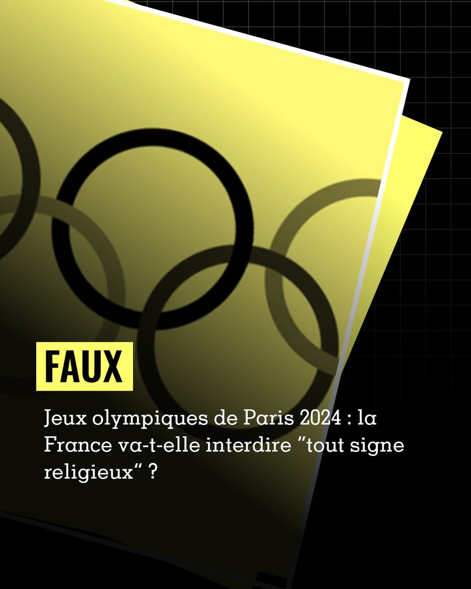 🧐 La France va-t-elle interdire “tout signe religieux” pendant les Jeux olympiques ? On éclaire ça ici 👇 lessurligneurs.eu/cest-scandaleu… #JO2024 #jeuxolympiques #Paris2024 #France