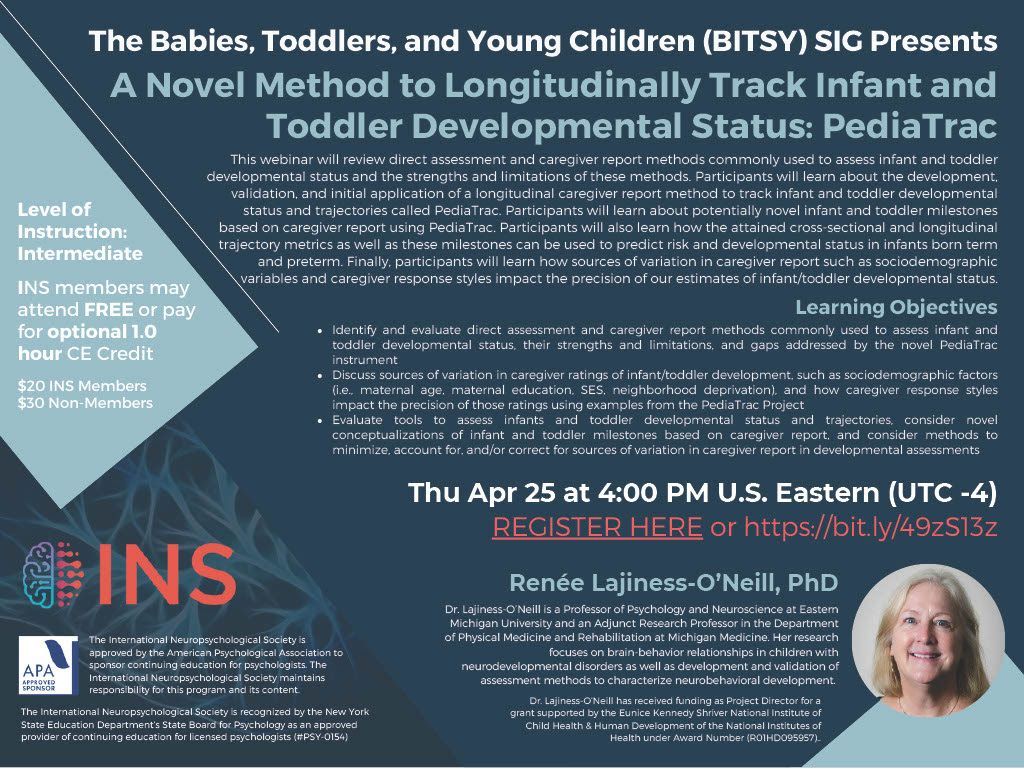 🕓 Time is running out to sign up for  the BITSY SIG webinar THIS Thursday 4/25 at 4pm EST! Renée Lajiness-O'Neill, PhD will present A Novel Method to Longitudinally Track Infant and Toddler Developmental Status: PediaTrac buff.ly/4b8jdHE