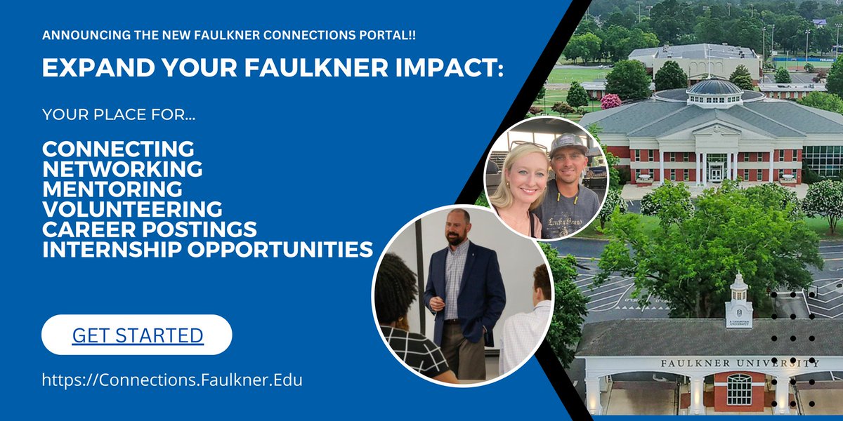Just Announced! Connections is Faulkner University's New Portal for Students and Alumni!! The Launch of Our New Connections Portal Begins TODAY! Check it out at Connections.Faulkner.edu